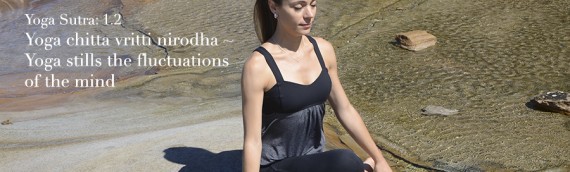 Yoga Sutra 1.2 – Stilling the Mind